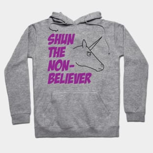 Shun the Non-Believer Hoodie